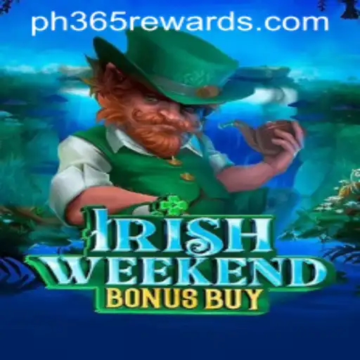 Experience the Thrill of IrishWeekendBonusBuy: A New Gaming Sensation